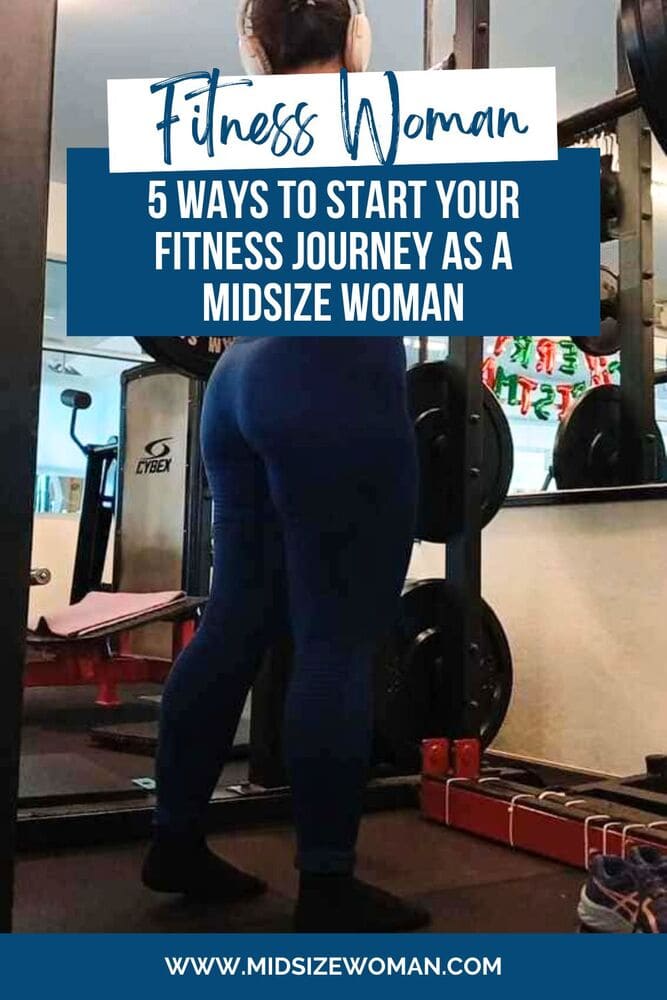 5 Ways to Start Your Fitness Journey as a Midsize Woman
